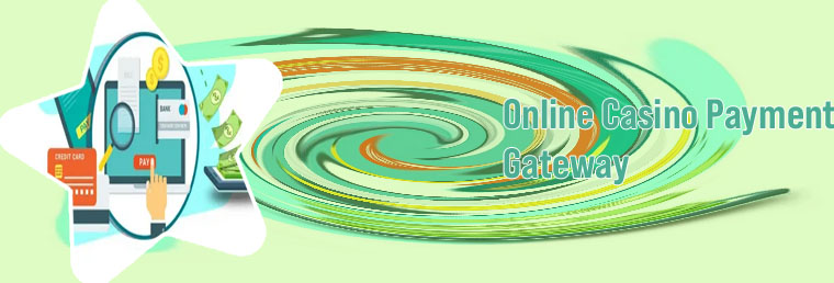 IGaming payment gateway development